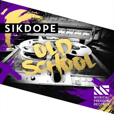 Sikdope Old School