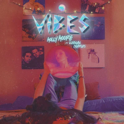 Molly Moore vibes (feat. Keenan Charles)