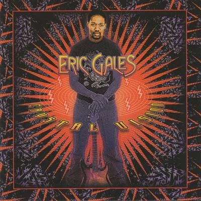 Eric Gales Crystal Vision