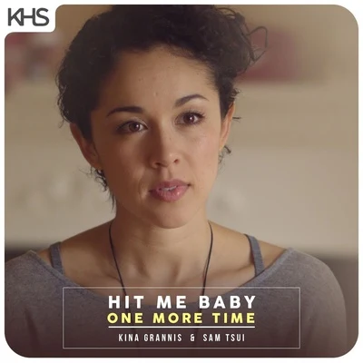 Kina Grannis/Sam Tsui ... Baby One More Time