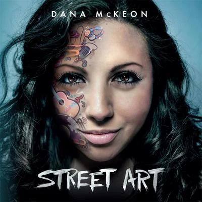 Dana McKeon Street Art