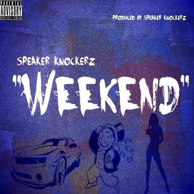 Speaker Knockerz Weekend