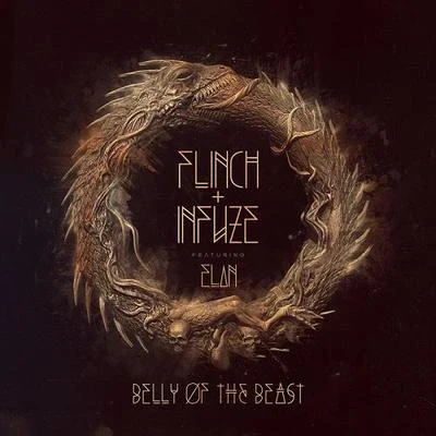 Elan/Flinch/Infuze Belly of The Beast