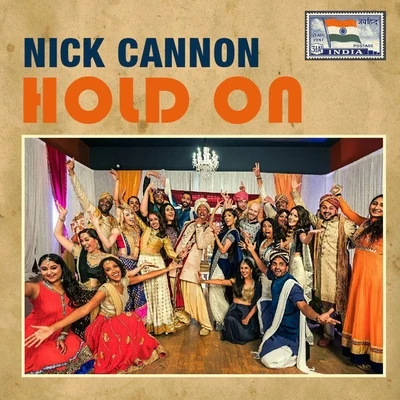 Nick Cannon Hold On