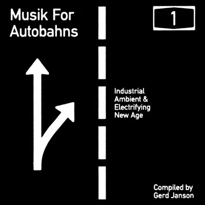 Gerd Janson Gerd Janson presents Musik for Autobahns