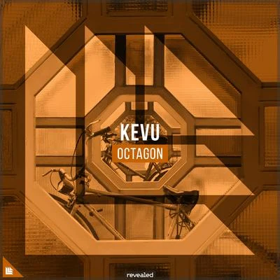 Revealed Recordings/KEVU Octagon