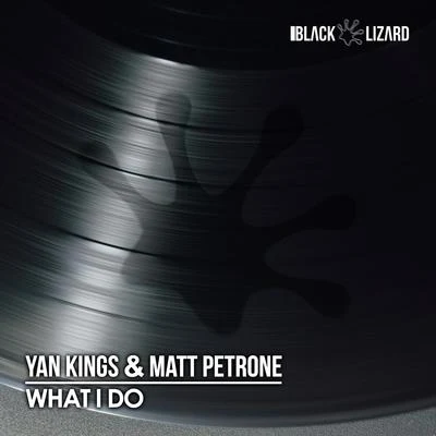 Yan Kings What I Do (Extended Mix)