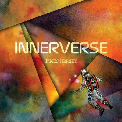 James Hersey Innerverse