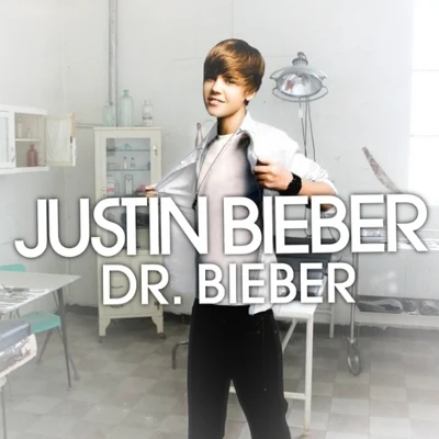 Justin Bieber Dr bieber