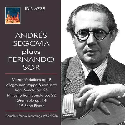 Andrés Segovia Sor: Works for Guitar