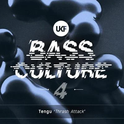 Tengu Thrash Attack (Bass Culture 4)