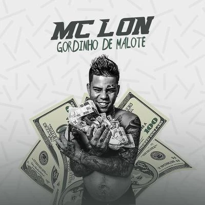 Mc Lon Gordinho de Malote