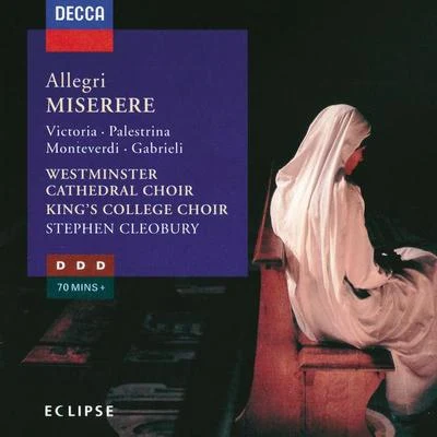 Westminster Cathedral Choir Allegri: Miserere, etc.