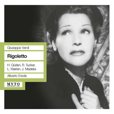 Alberto Erede VERDI, G.: Rigoletto [Opera] (Gueden, Tucker, Warren, Metropolitan Opera Chorus and Orchestra, Erede) (1951)