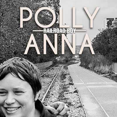 Pollyanna Railroad Boy