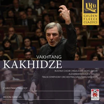 Tbilisi Symphony Orchestra Kakhidze: Christmas Trilogy & Moon Dances