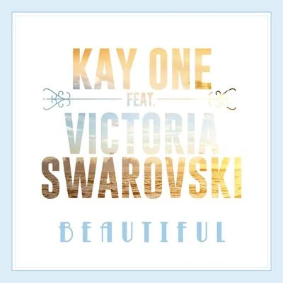 Kay One Beautiful EP