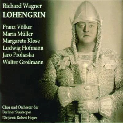 Robert Heger Lohengrin