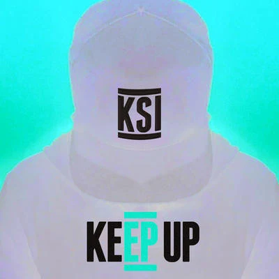 KSI Keep Up