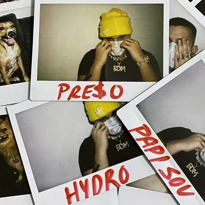 Papi Sousa/Hydro PRE$O