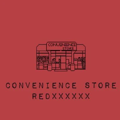 RedXxxxxx 便利商店