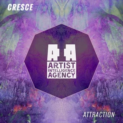 Cresce Attraction - Single