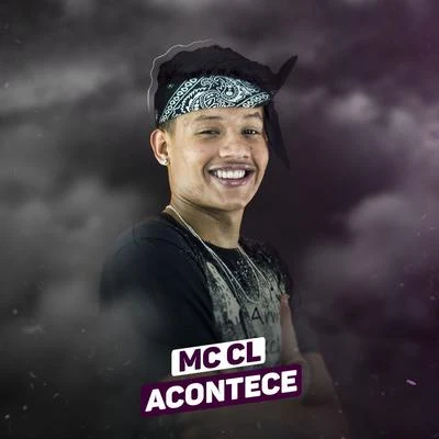 MC CL Acontece