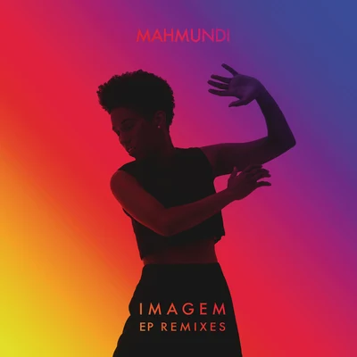 Mahmundi Imagem (Remixes)