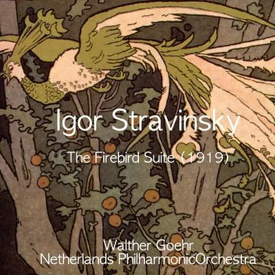 Netherlands Philharmonic Orchestra/Walter Goehr Stravinsky: The Firebird Suite (1919)