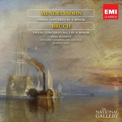 Nigel Kennedy Mendelssohn & Bruch Violin Concertos (The National Gallery Collection)