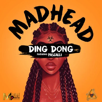 Ding Dong Mad Head (Radio)