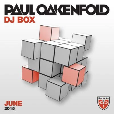 Paul Oakenfold DJ Box - June 2015