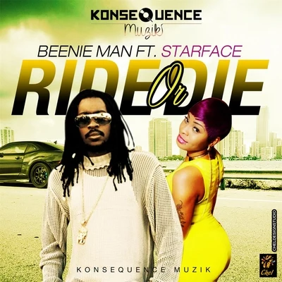 Starface/Beenie Man Ride or Die (feat. Starface)