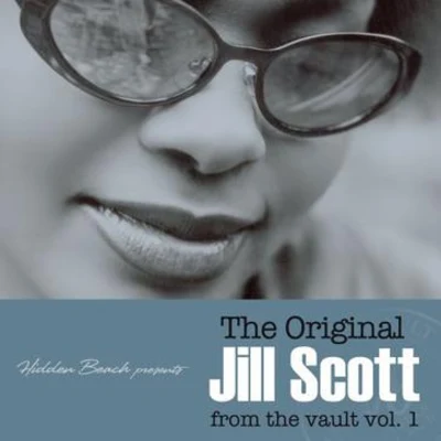 Jill Scott From The Vault Vol. 1 [Deluxe Edition]