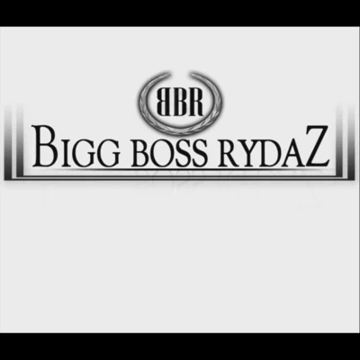 Lil Rob/Bigg Boss Rydaz/Fingazz My Girl (feat. Lil Rob Fingazz)