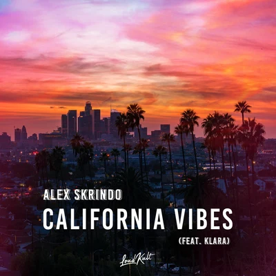 KLARA/Alex Skrindo California Vibes