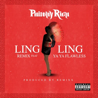 Philthy Rich Ling Ling (Remix) [feat. Yaya Flawless]