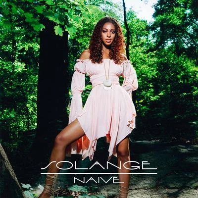 Solange Naive (feat. Beyoncé)