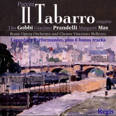 Renato Ercolani/Piero de Palma/Sylvia Bertona/Giacomo Puccini/Vincenzo Bellezza/Plinio Clabassi Puccini: Il Tabarro