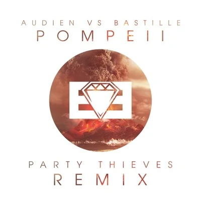 Party Thieves Pompeii (Party Thieves Heaven Trap Remix)