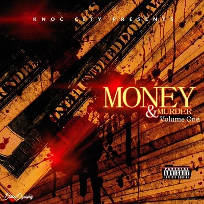 Knoc City Money & Murder, Vol. 1