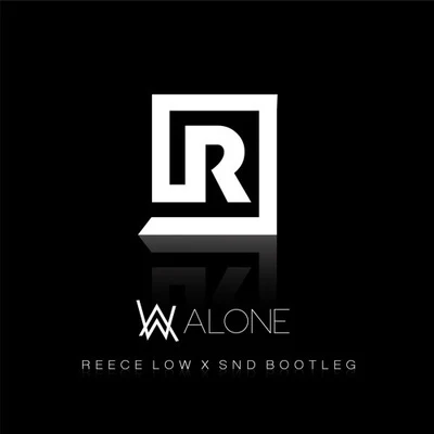 Reece Low Alone (Reece Low X SND Bootleg)