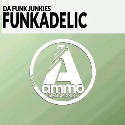 Da Funk Junkies Funkadelic