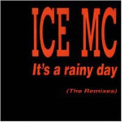 Ice MC Its a Rainy Day Remix