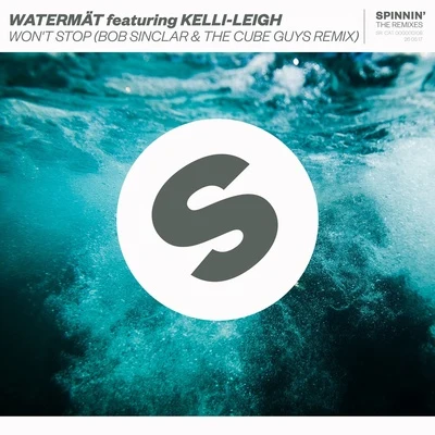 Watermät/Bob Sinclar/The Cube Guys Wont Stop (Bob Sinclar & The Cube Guys Remix)