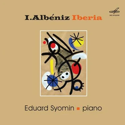 Isaac Albéniz Albéniz: Iberia