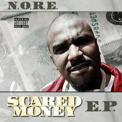 Noreaga Scared Money - E.P.