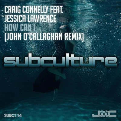 John O'Callaghan How Can I (John OCallaghan Extended Remix)