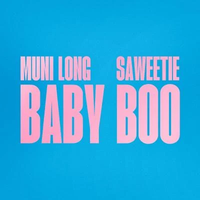 Saweetie/Muni Long Baby Boo