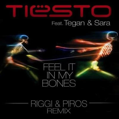 Riggi & Piros Feel it in My Bones (Riggi & Piros Remix)